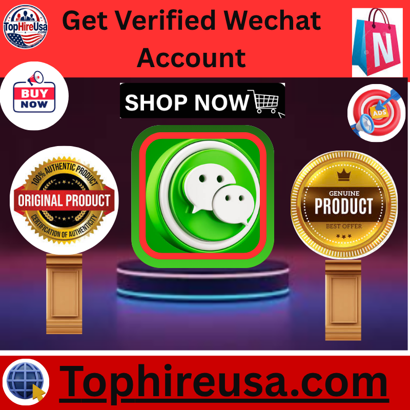10 Best Sites to Buy Verified WeChat Accounts Is It Worth ...