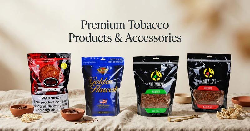 Tobacco Products & Smoking Accessories