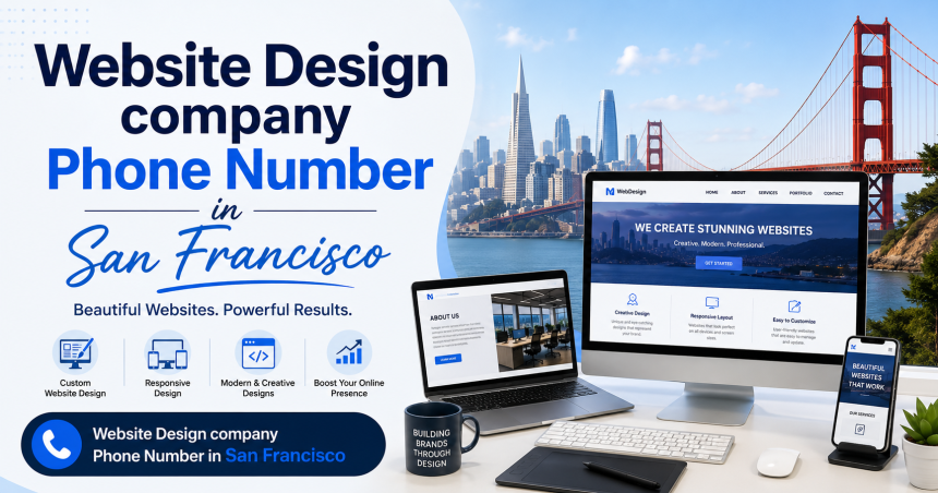 Best Reasons to Work With a Website Design Company in San Francisco