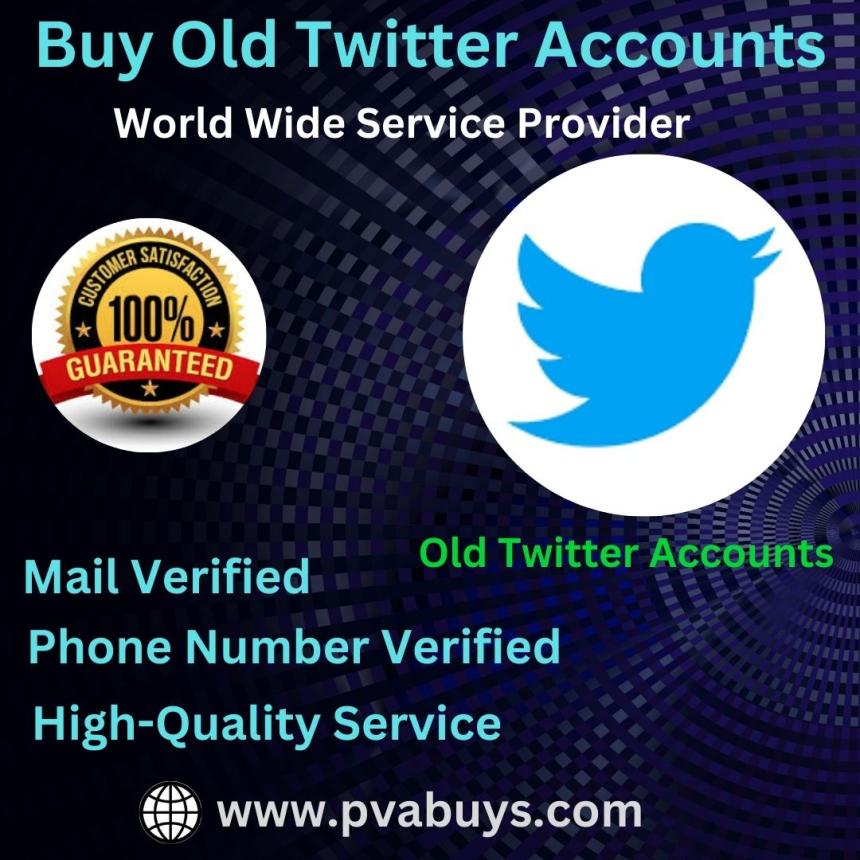 est 5 Sites to Buy Verified Aged Twitter Accounts ...