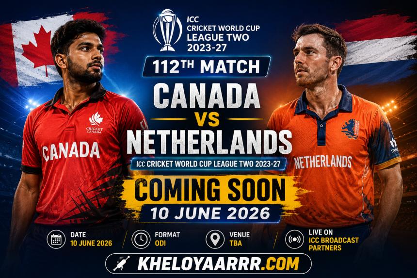 Canada vs Netherlands, 112th Match, ICC Cricket World Cup League Two 2023-27: Match Preview