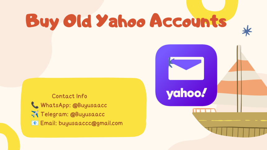 Purchase Verified Aged Buy Old Yahoo Accounts at Affordable Prices