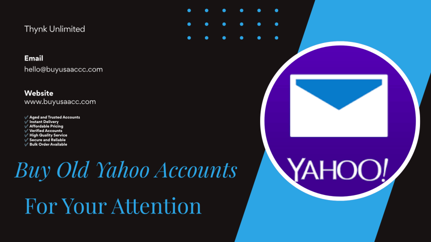 Buy Old Yahoo Accounts: Best Marketplace for Entrepreneurs