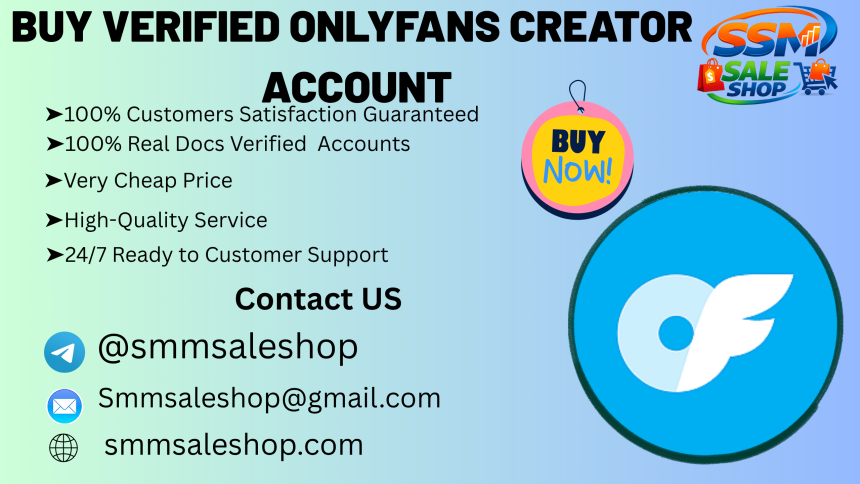 How to Buy Verified OnlyFans Accounts Quickly & Securely