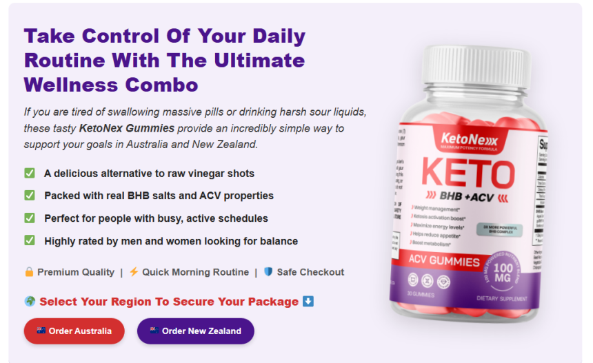 KetoNex AU,NZ Reviews: Can These Ketogenic Gummies Boost Your Energy?