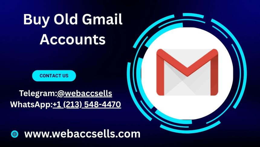 Why You Should Buy Old Gmail Accounts in 2026