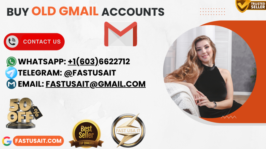 Looking to Buy Old Gmail Accounts? Here Are Fast Sites