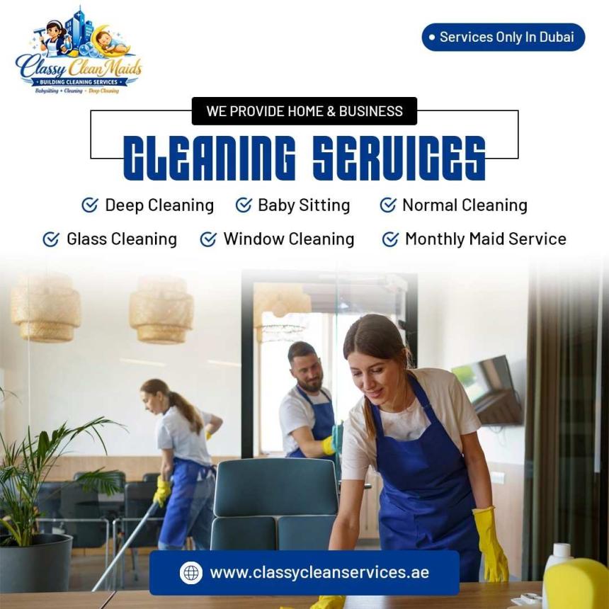 Maid Service in Dubai | Classy Clean Services