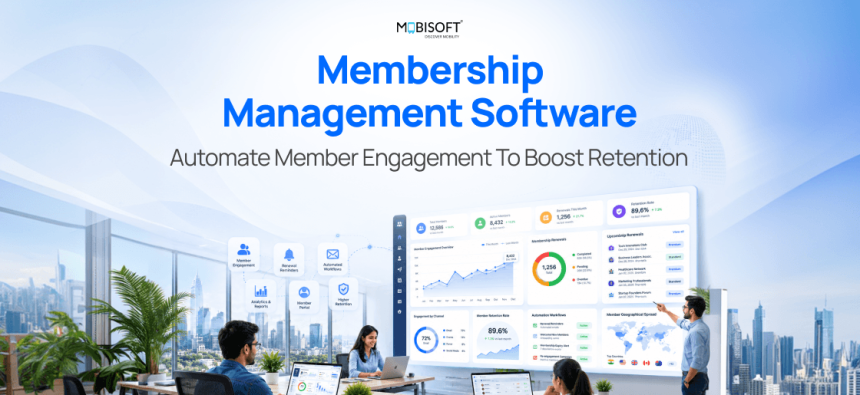 Membership Management Software: Automate Member Engagement to Boost Retention