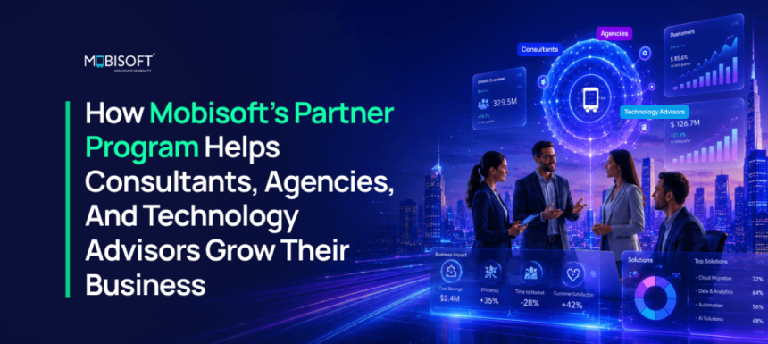 Mobisoft Partner Program for Consultants & Agencies Growth