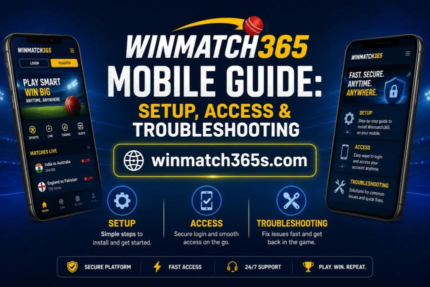 Winmatch365 Mobile Guide: Setup, Access & Troubleshooting
