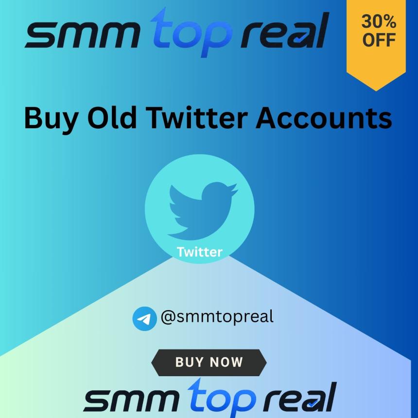 Buy Old Twitter Accounts