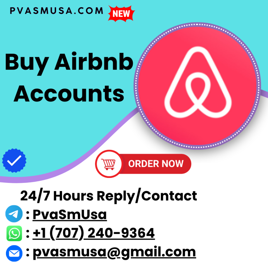 0.8 Easy Steps to Buy Airbnb accounts in the USA ... U K .