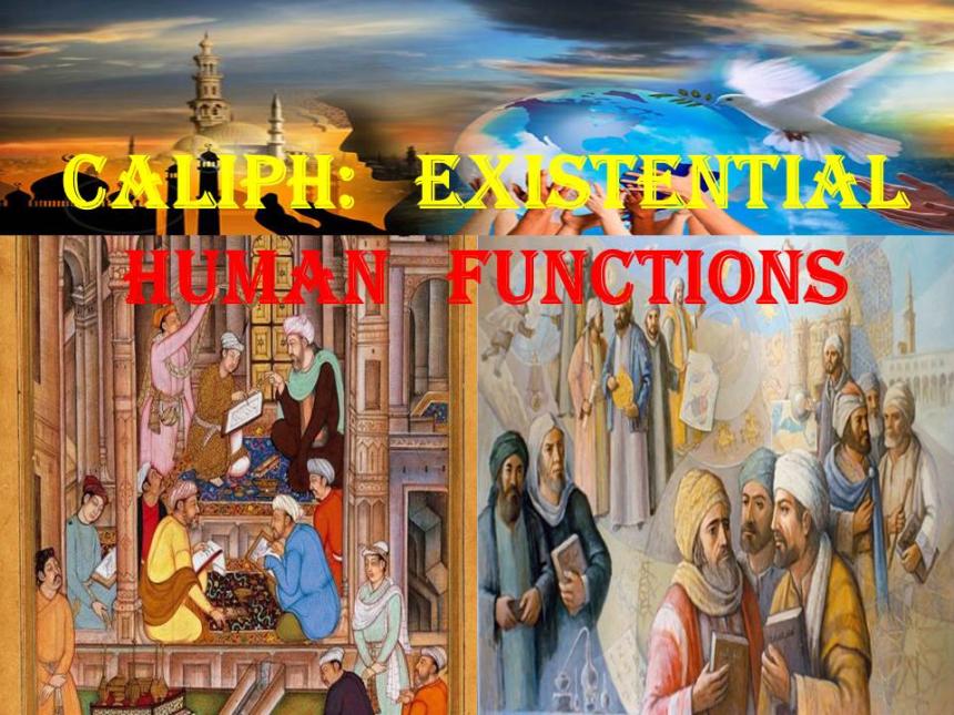 Caliph: Existential Human Functions