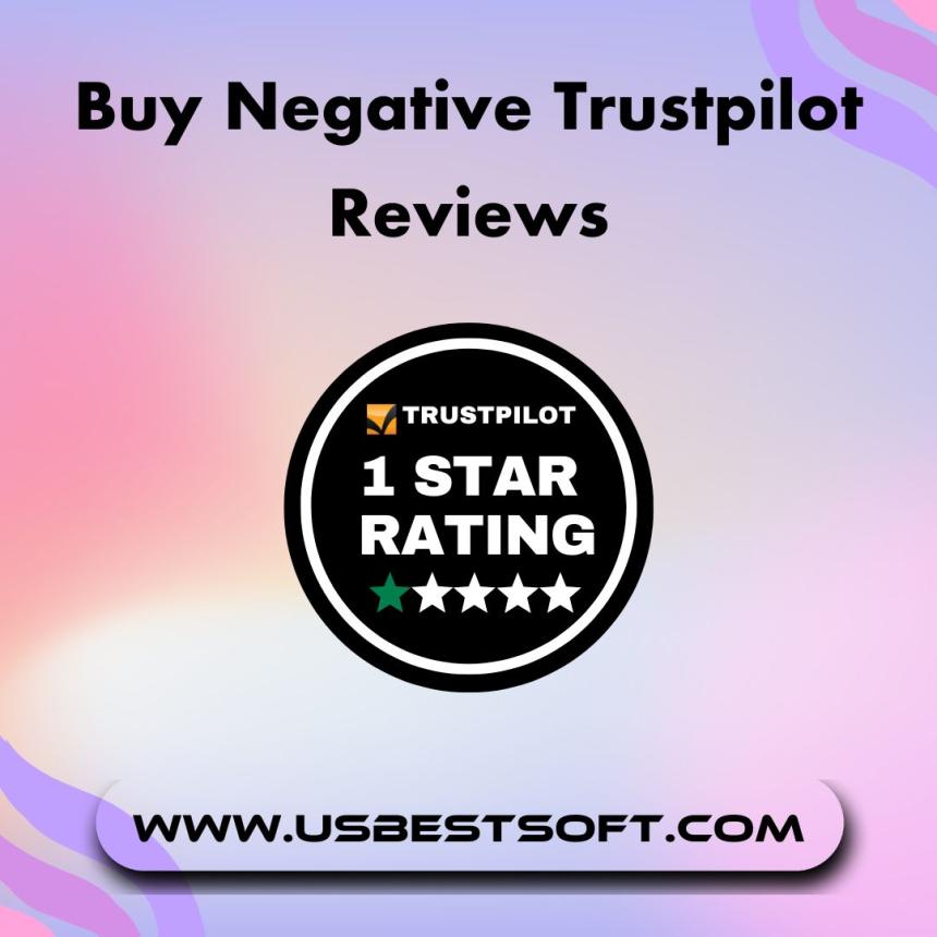 5 Legal Ways to Buy Negative Trustpilot Reviews