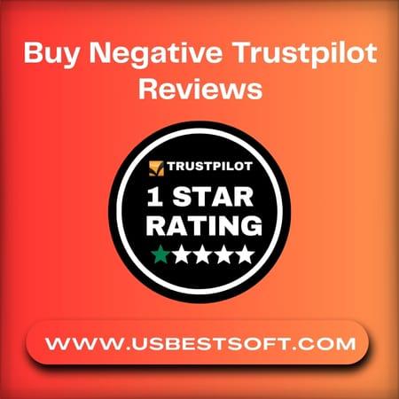 Buying Negative Trustpilot Reviews to Drive Trust & Sales