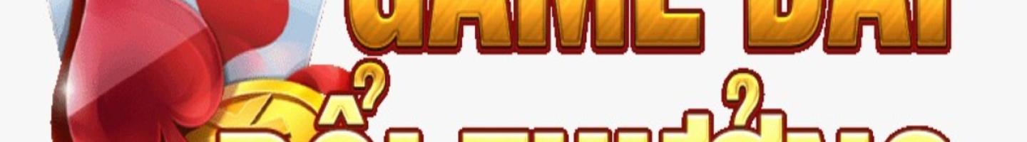 Game Bài Đổi Thưởng