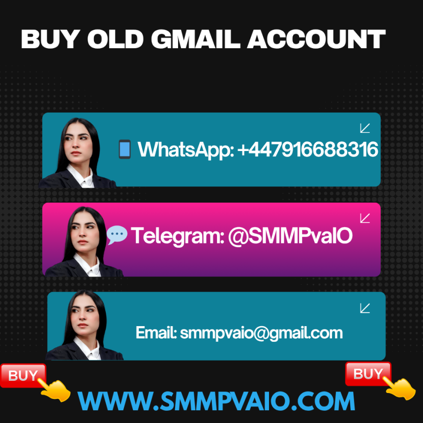 Buy Old Gmail Accounts for Email Marketing and Online Growth