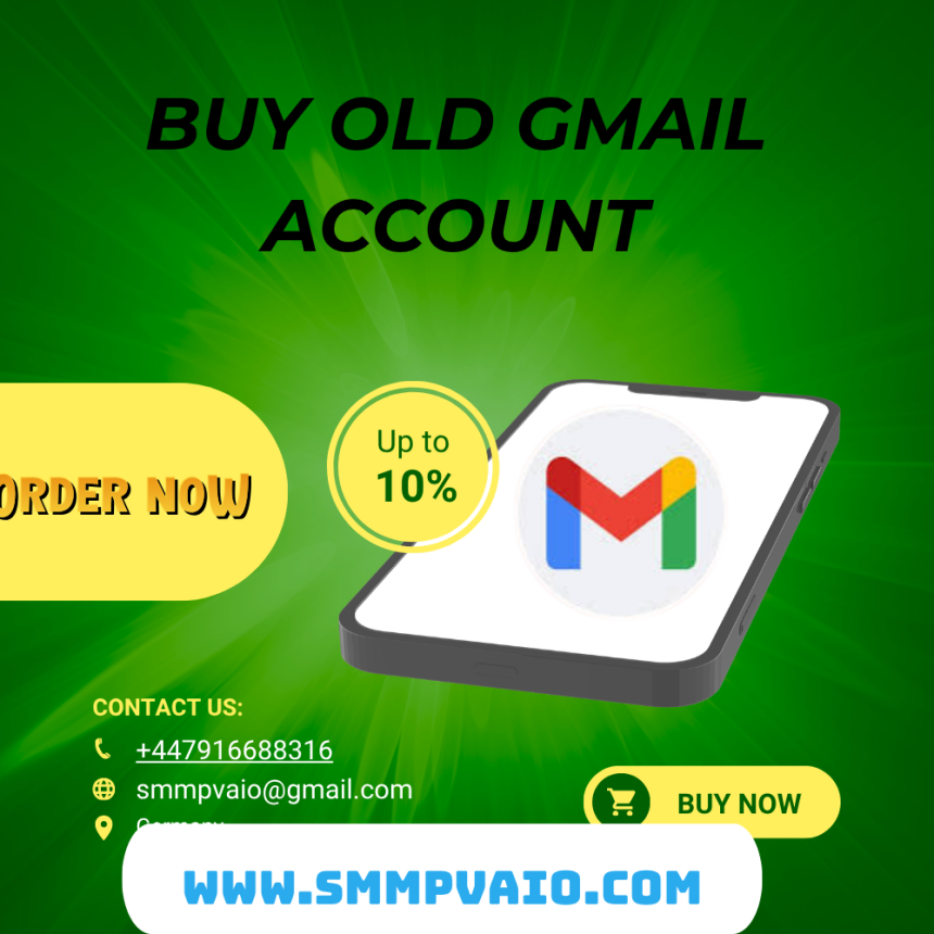 Buy Old Gmail Account 1 to 20 (100% Unique & Diverse Concept)