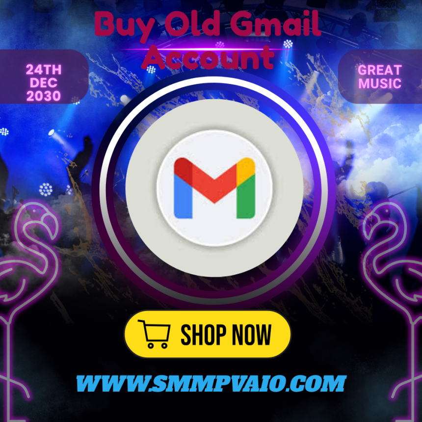 Best Quality to Buying Old Gmail Account