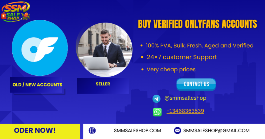 Best 3 Sites to Buy Verified OnlyFans Accounts In 2026