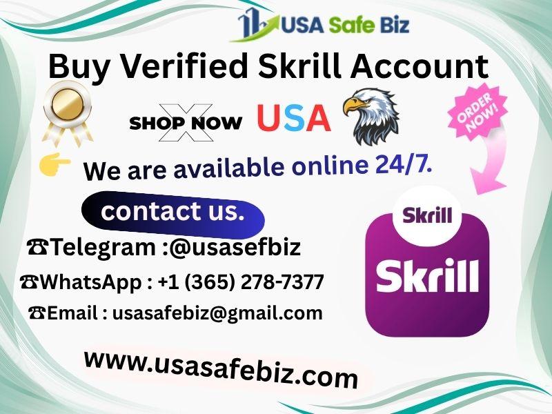 Buy Verified Skrill Account Best Verified Account 2023 Usasafebiz
