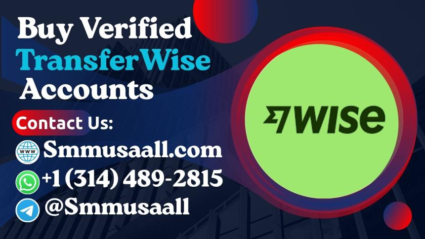 Where to Buy Verified Wise Accounts Safely in 2026