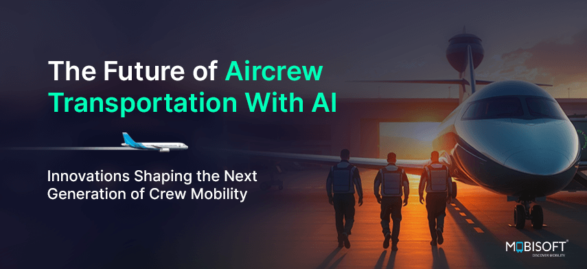 AI-Powered Airline Crew Management System & Scheduling Software