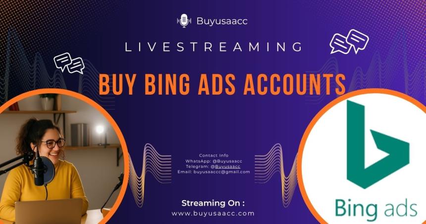 Buy Bulk Bing Ads Accounts: Buyusaacc Offers Secure & Aged Profiles