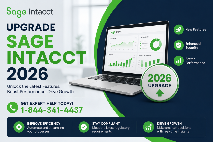 Upgrade Sage Intacct 2026: New Features, Benefits, and Best Practices