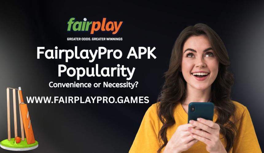 FairplayPro APK Popularity: Convenience or Necessity?