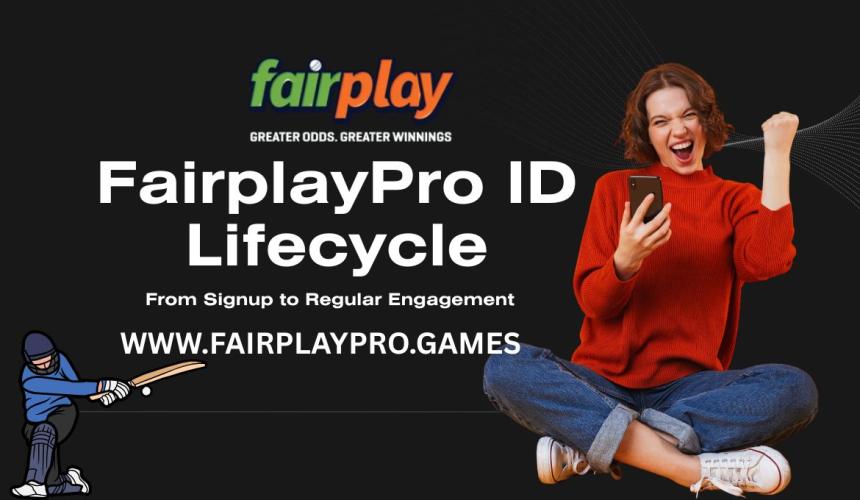 FairplayPro ID Lifecycle: From Signup to Regular Engagement