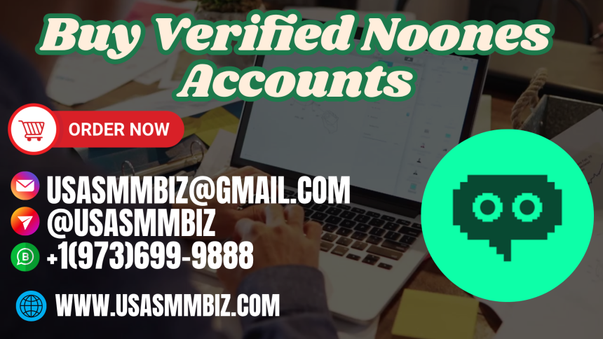 Buy Verified Noones Accounts Online Scam Reports: The Ultimate Expert Guide