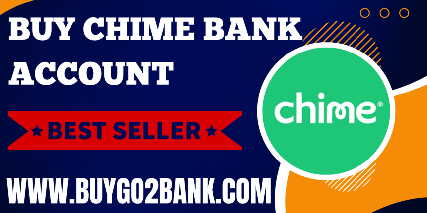 Best Platform to Buy Verified Chime Accounts