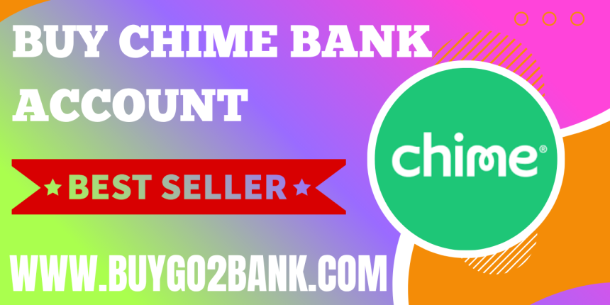 Top 3 Websites to Buy Chime Accounts
