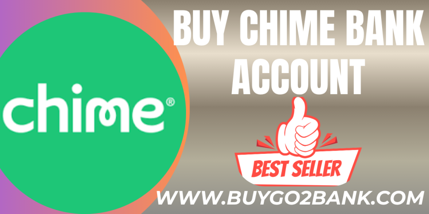 I Will Guide You Through Buy Verified Chime Account Setup