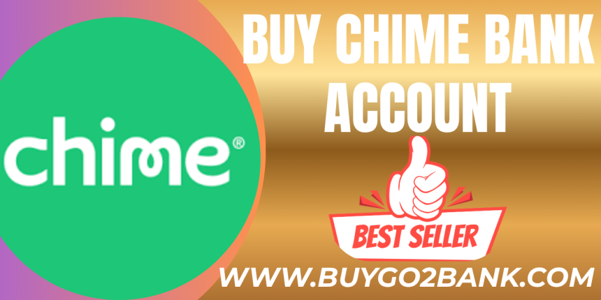 Top 5 Verified Chime Accounts: Best Sites to Buy Safely
