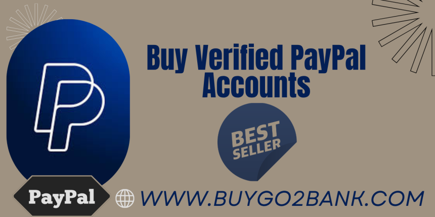 Secure Buy Verified PayPal Accounts Available Online