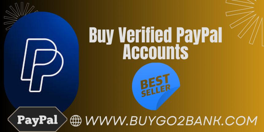 High-Rated Buy Verified PayPal Accounts Provider