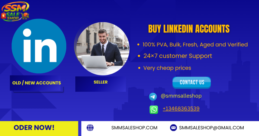 Exclusive Features LinkedIn Accounts  to buy