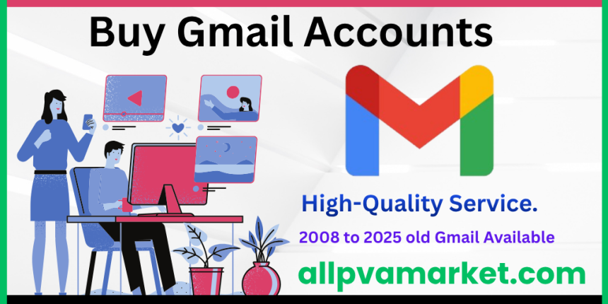 How to Buy Old 2FA Gmail Accounts Like an Expert Step-by- ...