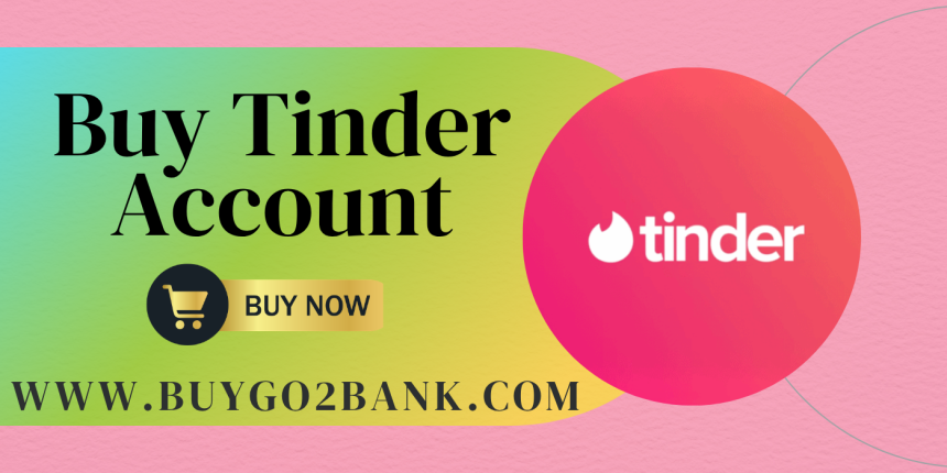 Trusted Online Seller for Buy Tinder Accounts