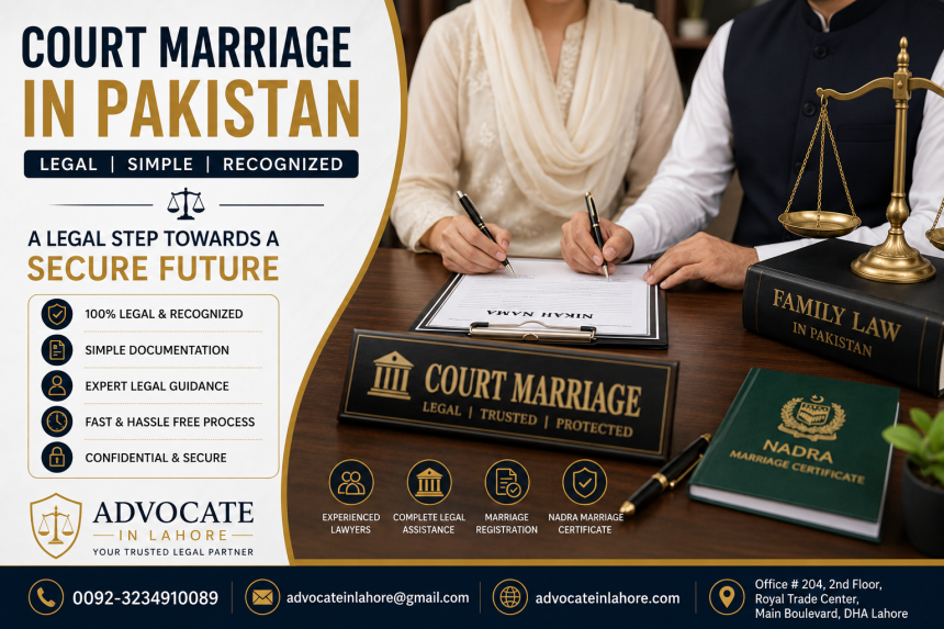 Court Marriage Law in Pakistan & Court Marriage Procedure – Complete 2026 Guide