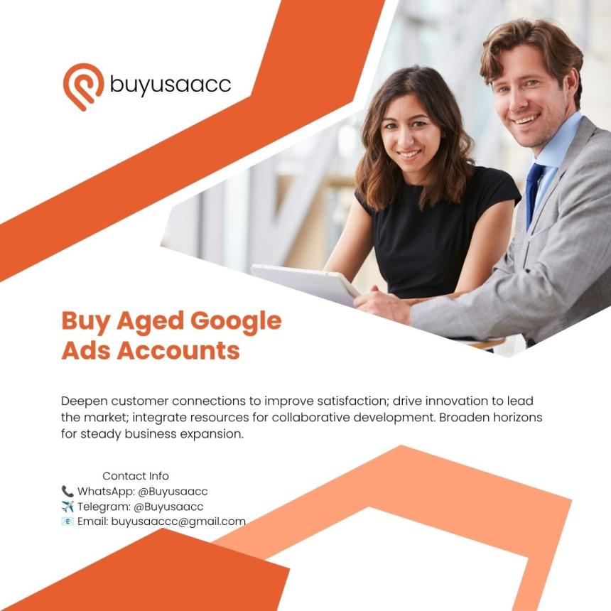 100% Safe & Trusted: Buy Aged Google Ads Accounts Today