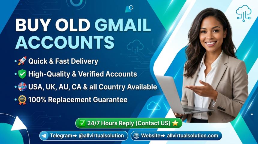 We offer Buy Old Gmail Accounts Safely Oklahoma City from allvirtualsolution in 2029