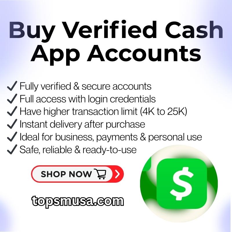 Buy Verified Cash App Accounts: Everything You Need to Know Before Purchasing