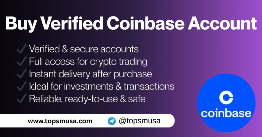 Buy Verified Coinbase Accounts for Crypto Businesses & Exchanges