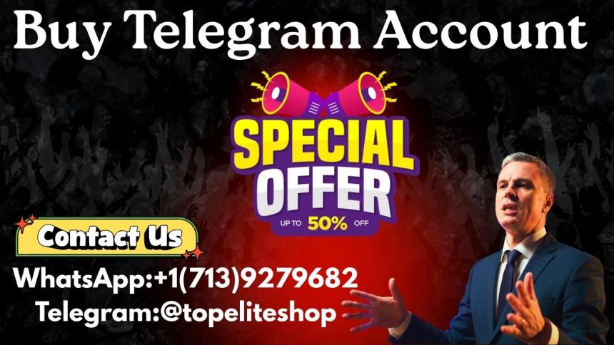 Top 13 Most Popular Websites for Buy Aged Telegram Accounts