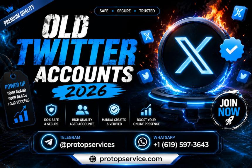 Why People Prefer Buying Old Twitter Accounts