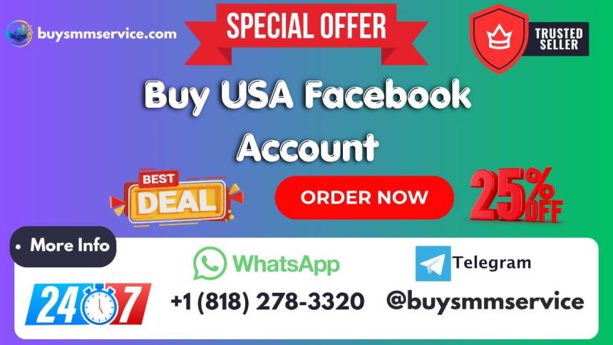 Buying Facebook Accounts in the USA: What You Need to Know